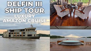Delfin Amazon Cruises Full Delfin III Ship Tour