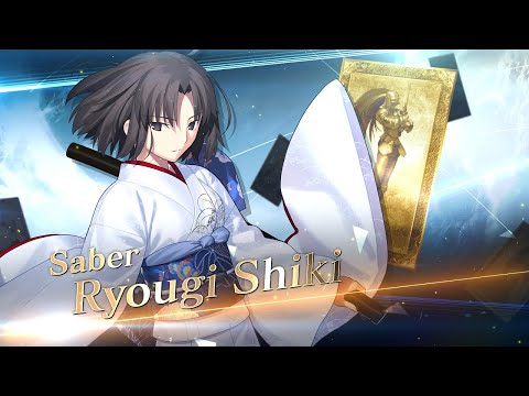 Fate/Grand Order - Ryougi Shiki (Saber) Servant Introduction