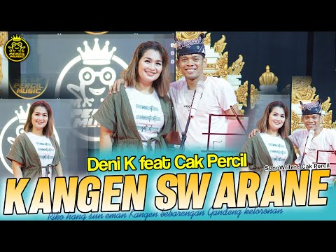 KANGEN SWARANE DENI KRISTIANI FT CAK PERCIL