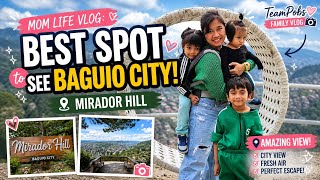 MOM LIFE VLOG: BEST SPOT TO SEE BAGUIO CITY! | MIRADOR HILL| DEAR MARS PAULINE