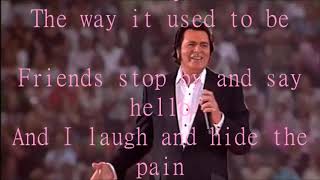 Download lagu The Way It Used To Be   Engelbert Humperdinck       lyrics   Lonely table just for one mp3