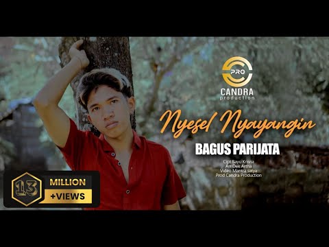 Bagus Parijata - NYESEL NYAYANGIN (Official Music Video)