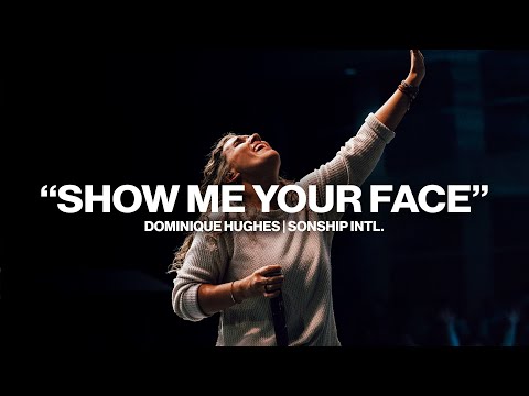 Show Me Your Face | Dominique Hughes