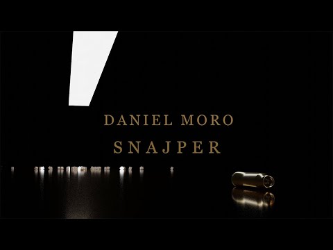 Daniel Moro - Snajper (prod. Ślimak)