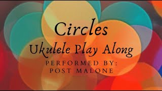 Circles Ukulele Play Along Beginner Play Along (3 chords!)