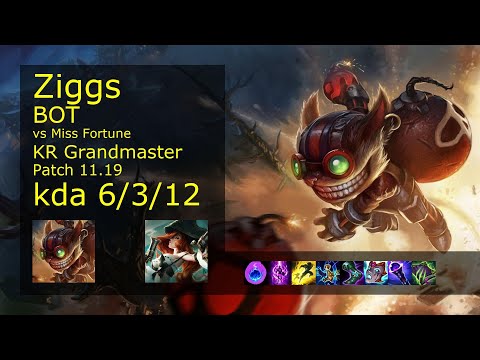 Ziggs Bot vs Miss Fortune - KR Grandmaster 6/3/12 Patch 11.19 Gameplay // [롤] 직스 vs 미스 포츈