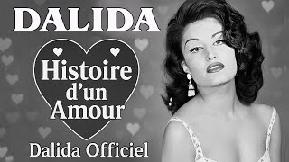 Histoire d&#39;un amour Dalida (1957) Créé en Français par Dalida / Dalida Officiel