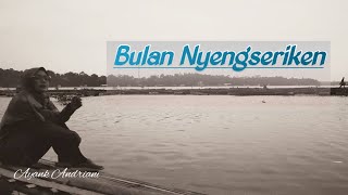 Download lagu Bulan Nyengseriken - Ayank Andriani Galindeng Balarea AKtv mp3 Download lagu Bulan Nyengseriken - Ayank Andriani Galindeng Balarea AKtv mp3