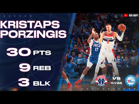 Kristaps Porzingis 30 Points FULL HIGHLIGHTS vs 76ers November 2, 2022