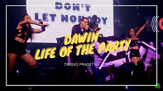 Dawin - Life Of The Party (Perform at Liquid Jogja)
