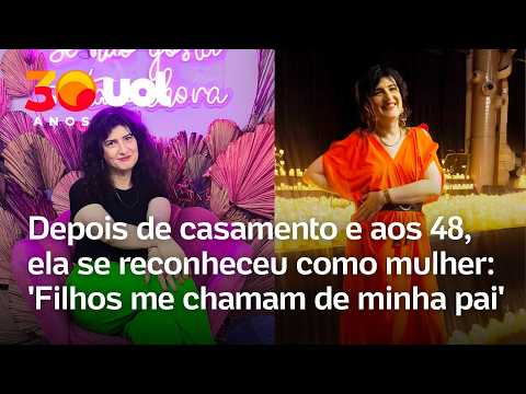 ‘Meus filhos me chamam de minha pai’: ela se reconheceu como mulher aos 48