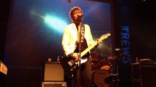 The Trews ~ "Stay With Me" live in HD at The Queen Elizabeth Theatre