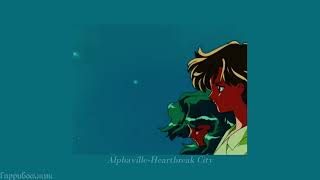 Alphaville - Heartbreak City (slowed)