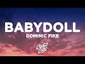Dominic Fike Babydoll Lyrics