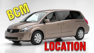 Nissan Quest BCM LOCATION (LOCATION)