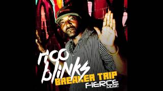 Rico Blinks - BREAKER TRIP [Cropover 2014][Produced by DEREK BRIN] Download