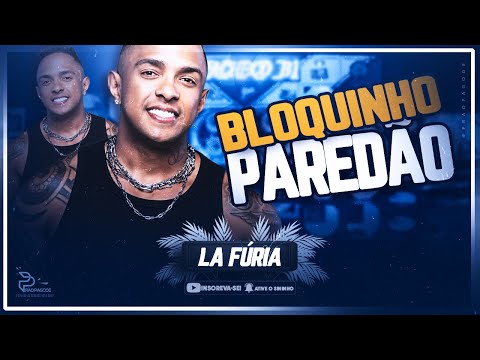 LA FÚRIA - BLOQUINHO PAREDÃO ATUALIZADO | AO VIVO EM MOITA BONITA-SE