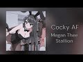 Megan Thee Stallion - COCKY AF  | euphoria OST | - [ɪ ʜᴏᴜʀ ʟᴏᴏᴘ]