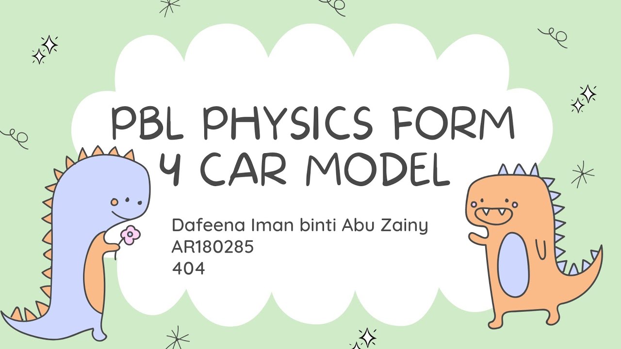 PBL PHYSICS FORM 4 (CAR MODEL)