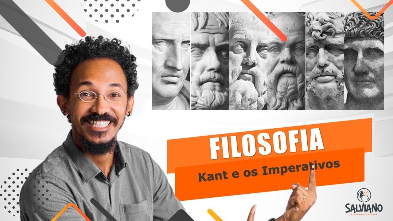 salviano - FILOSOFIA: Kant e os Imperativos