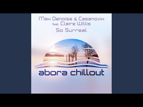 So Surreal (Original Mix)