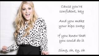 Meghan Trainor - Better when I&#39;m dancing&#39; LYRICS VIDEO