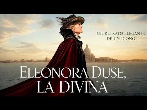 ELEONORA DUSE LA DIVINA (2025) - Pietro Marcello lo hace de nuevo