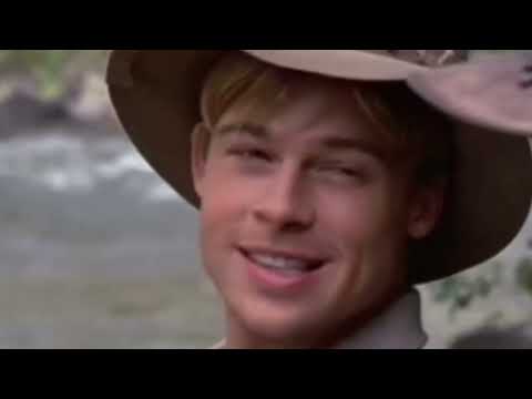 Nada É Para Sempre - é um filme de 1992 com Brad Pitt e Craig Sheffer.