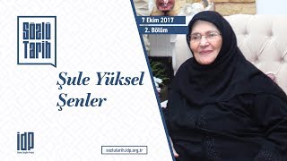 İDP | Şule Yüksel Şenler ile Sözlü Tarih Görüşmesi - 2. Bölüm