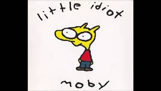 Moby - Little Idiot [1996 - Full Album]