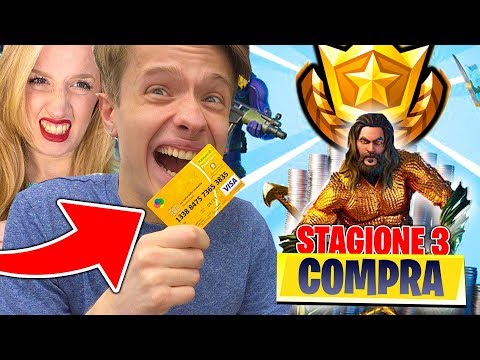 SHOPPO TUTTO IL PASS BATTAGLIA CON LA CARTA DI MIA SORELLA SU FORTNITE STAGIONE 3!!