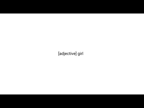 [adjective] girl