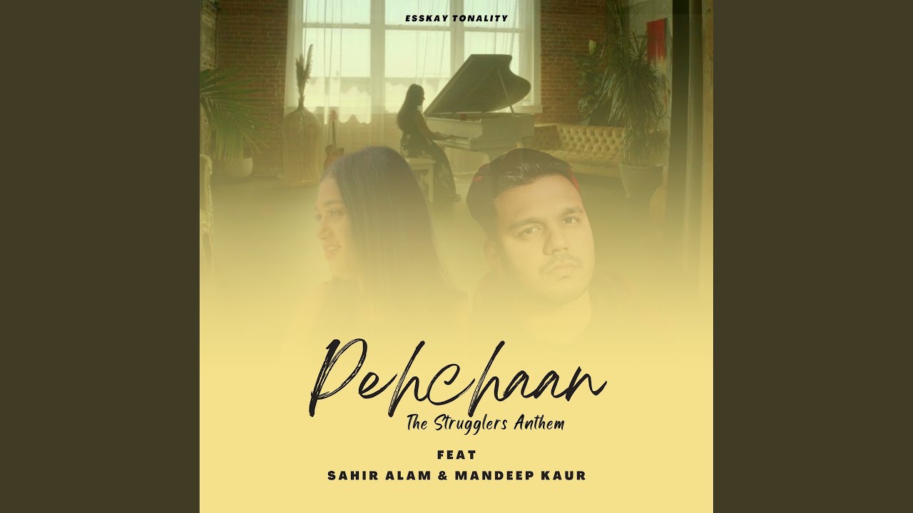 Pehchaan (Strugglers Anthem)