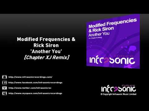 Modified Frequencies & Rick Siron - Another You (Chapter XJ Remix)