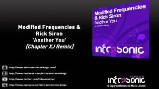 Modified Frequencies & Rick Siron - Another You (Chapter XJ Remix)