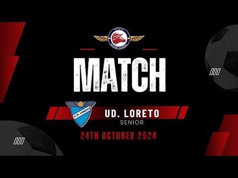 GAME 011 - Highlights UD Loreto Senior - Spain Soccer Academy