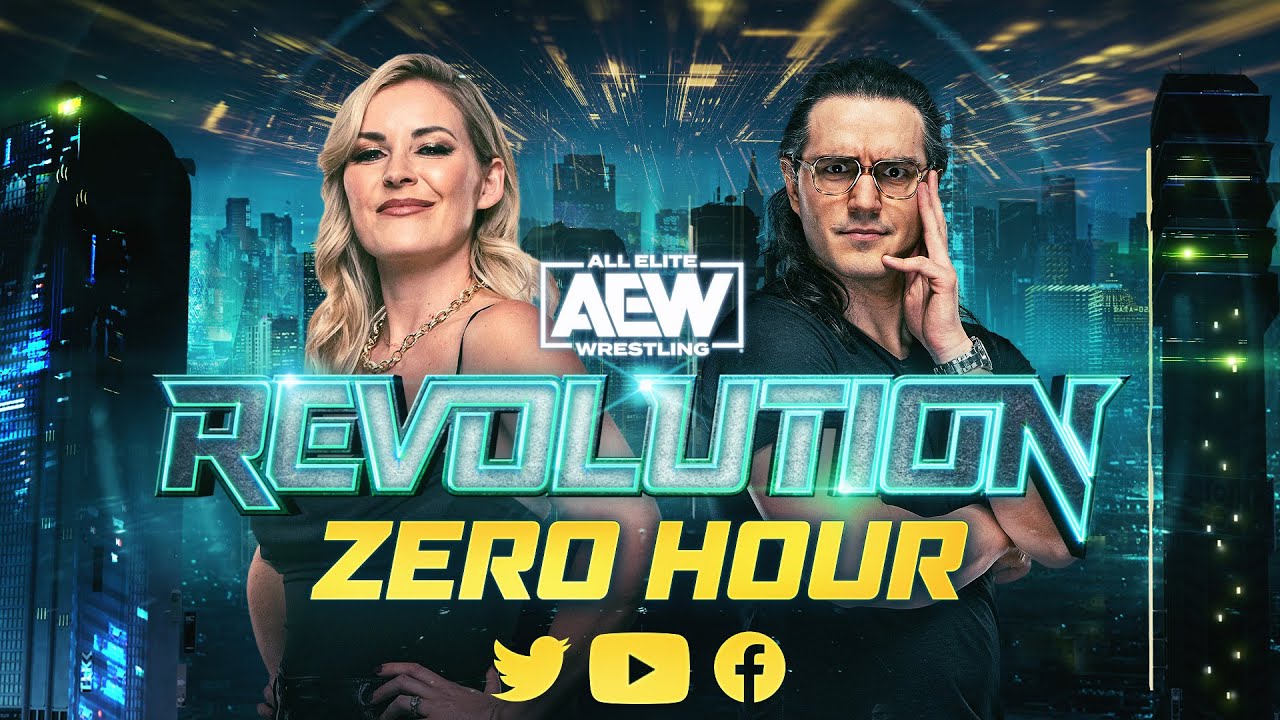 AEW Revolution: Zero Hour Pre Show, LIVE TONIGHT at 7pm ET