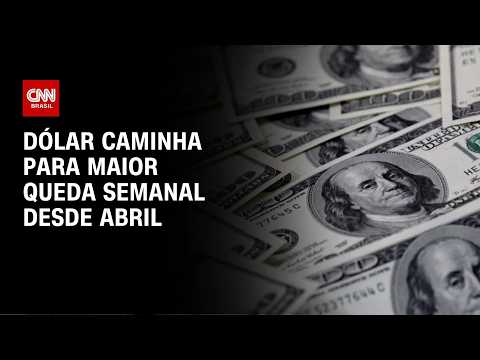 Valor do dólar caminha para maior queda semanal desde abril | CNN MERCADO