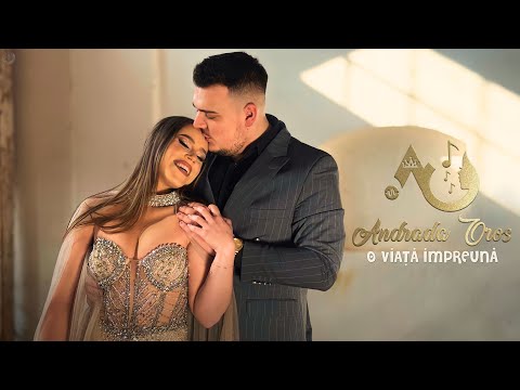 Andrada Oros - O viață împreună (Official Video)