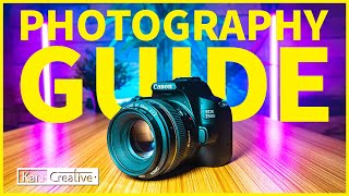 Canon 250D / SL3 Beginners Guide to Photography | 2022 | KaiCreative