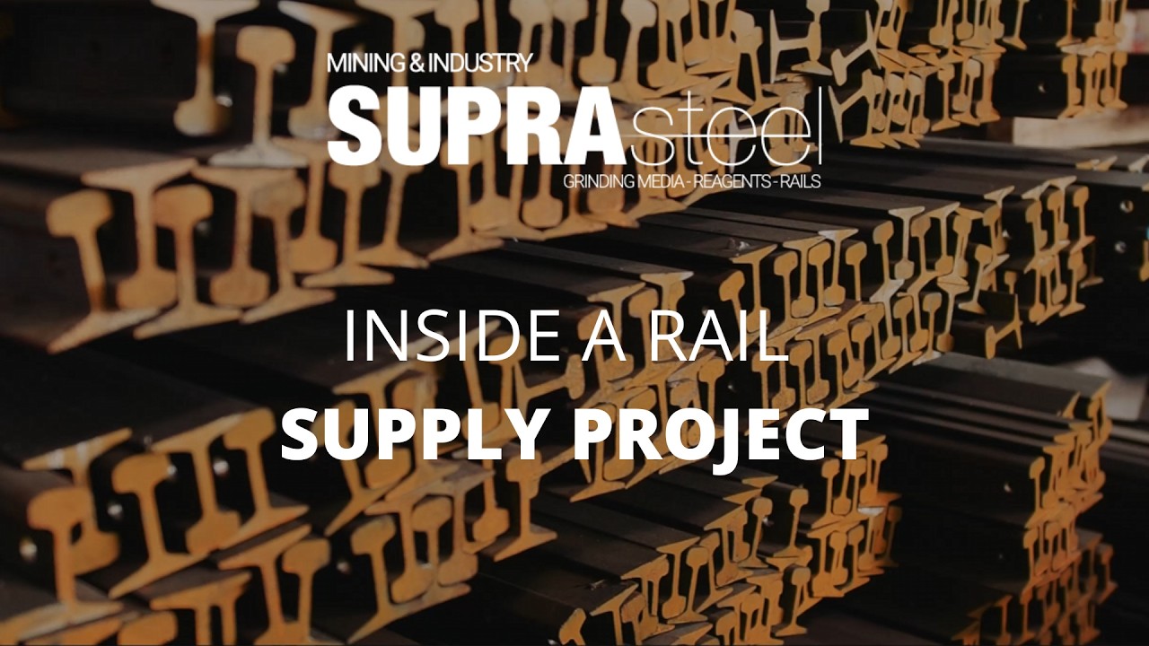 Suprasteel Corporate Video | Rail Solutions for Mining & Industry