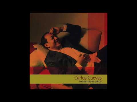 Carlos Cuevas - Te Llegará Una Rosa