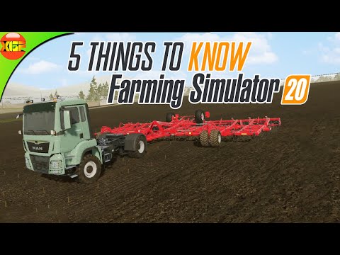 Top 5 Things You Probably Don't know about Farming Simulator 20
