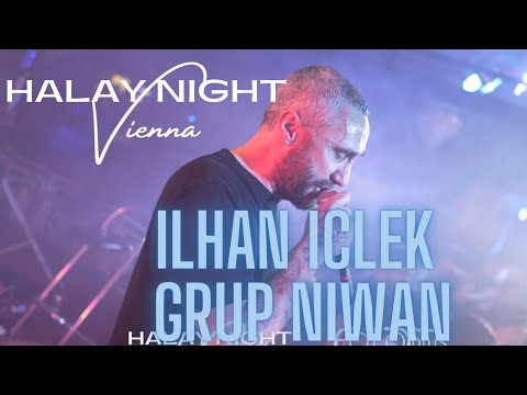 ILHAN ICLEK ( GRUP NIWAN ) - HALAY NIGHT VIENNA