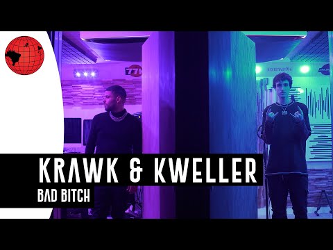 Krawk & Kweller - "Bad Bitch"