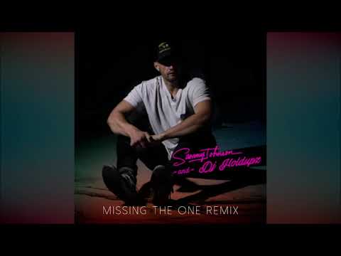 Sammy J x DJ Holdupz - Missing The One X Good Feeling