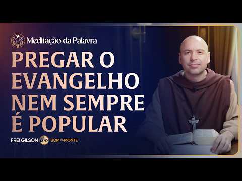 FREI GILSON-MEDITAÇÃO DA PALAVRA