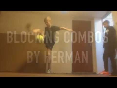 Blocking combos by Herman