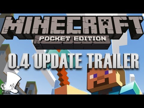 Minecraft — Pocket Edition 0.4.0 Update!