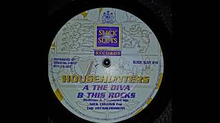 TECHNO - HOUSEHUNTERS - THE DIVA - SLICK SLUTS RECORDS (1998)